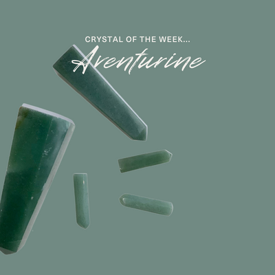 Crystal of the Week: Green Adventurine