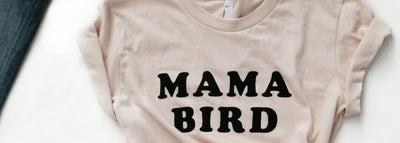 New in Shop: Mama Bird T-shirt