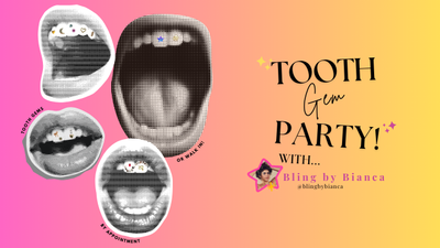 Tooth Gem Party with Bling by Bianca