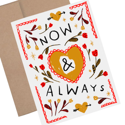 Now & Always Greeting Card