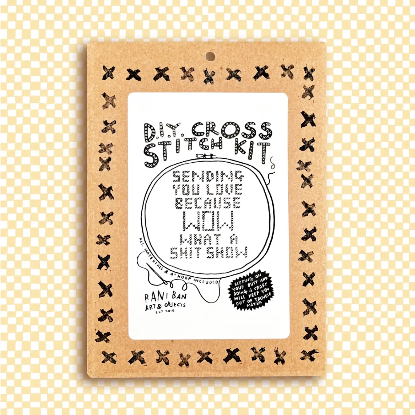 Beginner cross stitch kit with hoop, floss, Aida fabric, and pattern that reads “Sending you love because wow what a shit show”